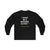 YSWG Cotton Long Sleeve Tee (Logo On Front with Quote on Back)