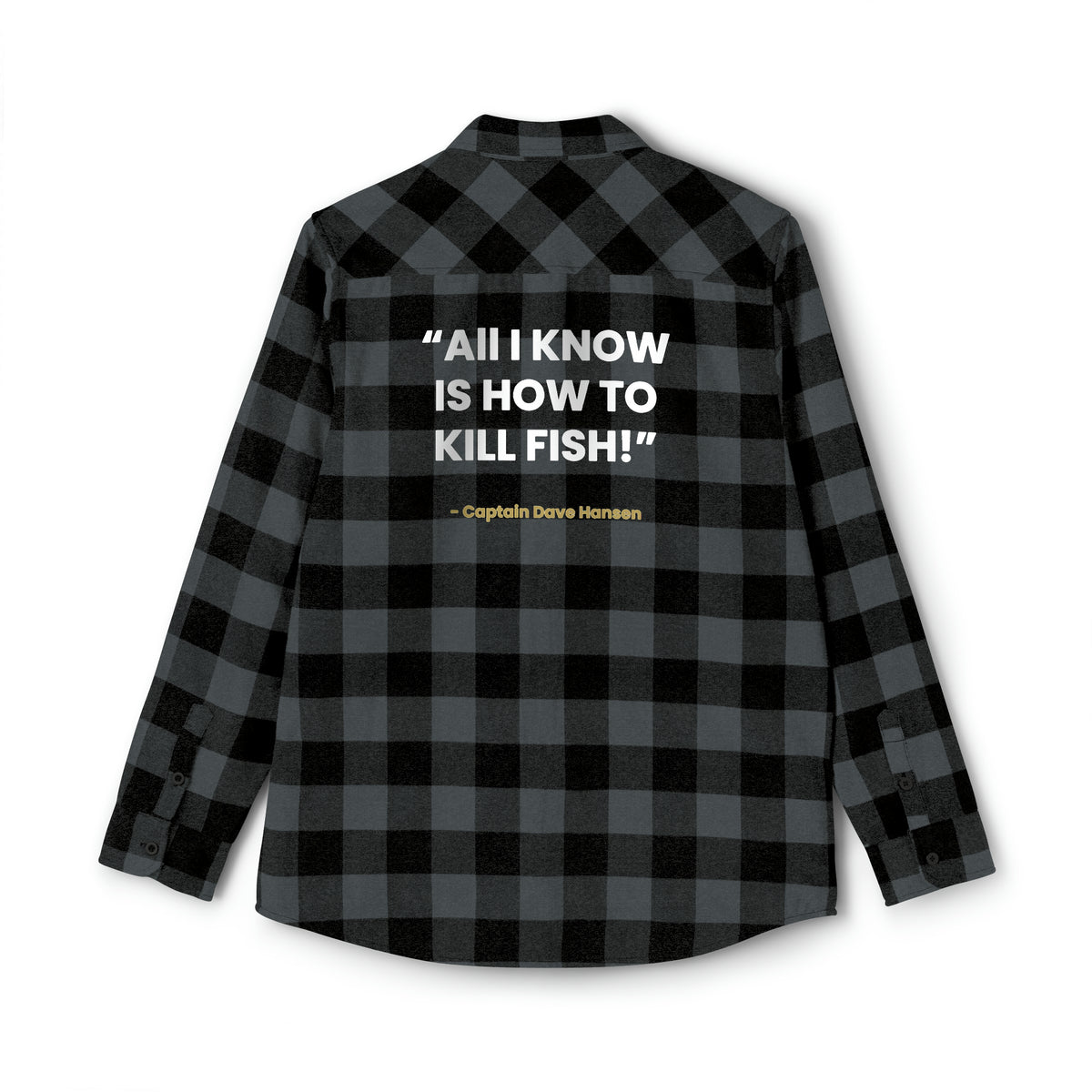 Logo + &quot;All I know&quot; Unisex Flannel Shirt