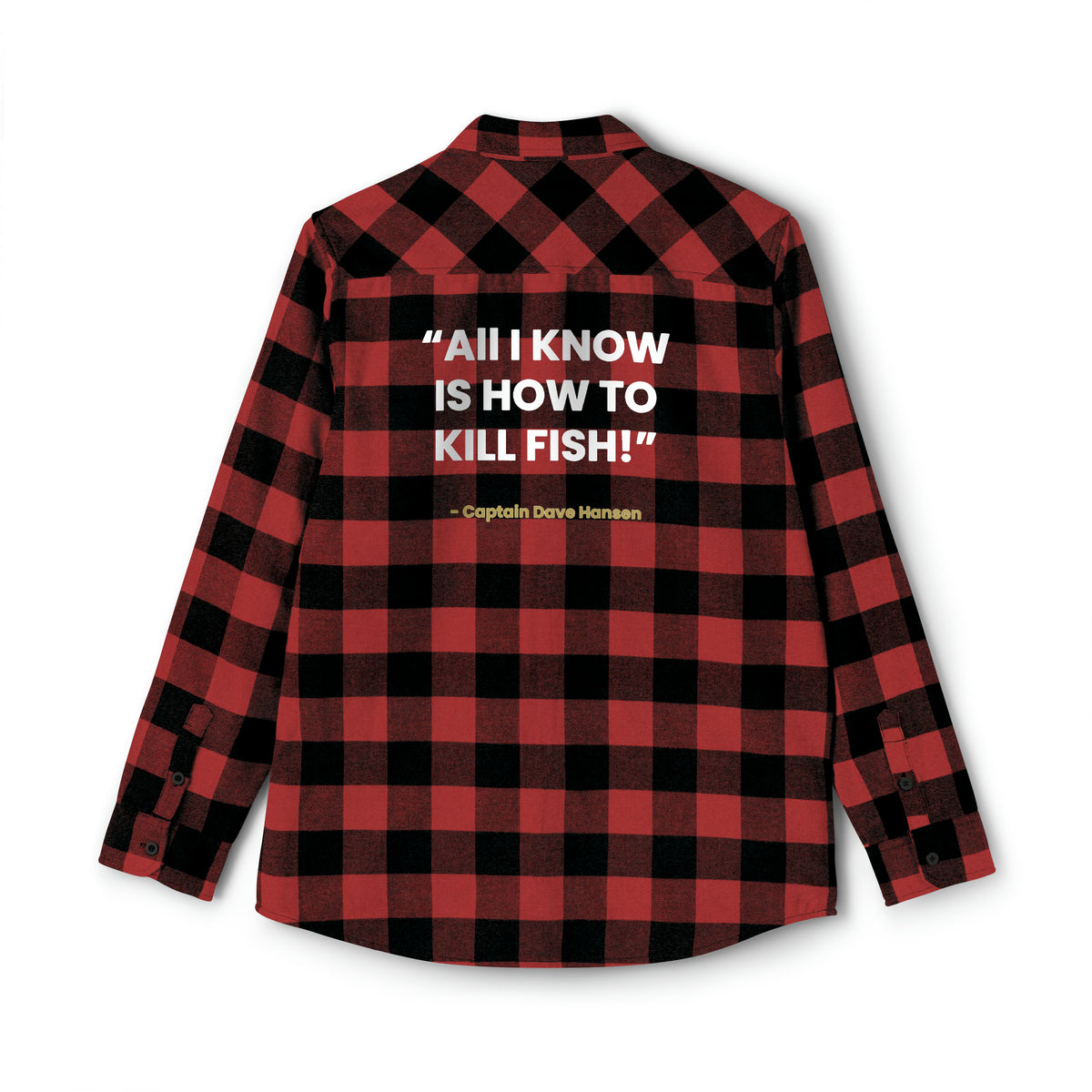 Logo + &quot;All I know&quot; Unisex Flannel Shirt