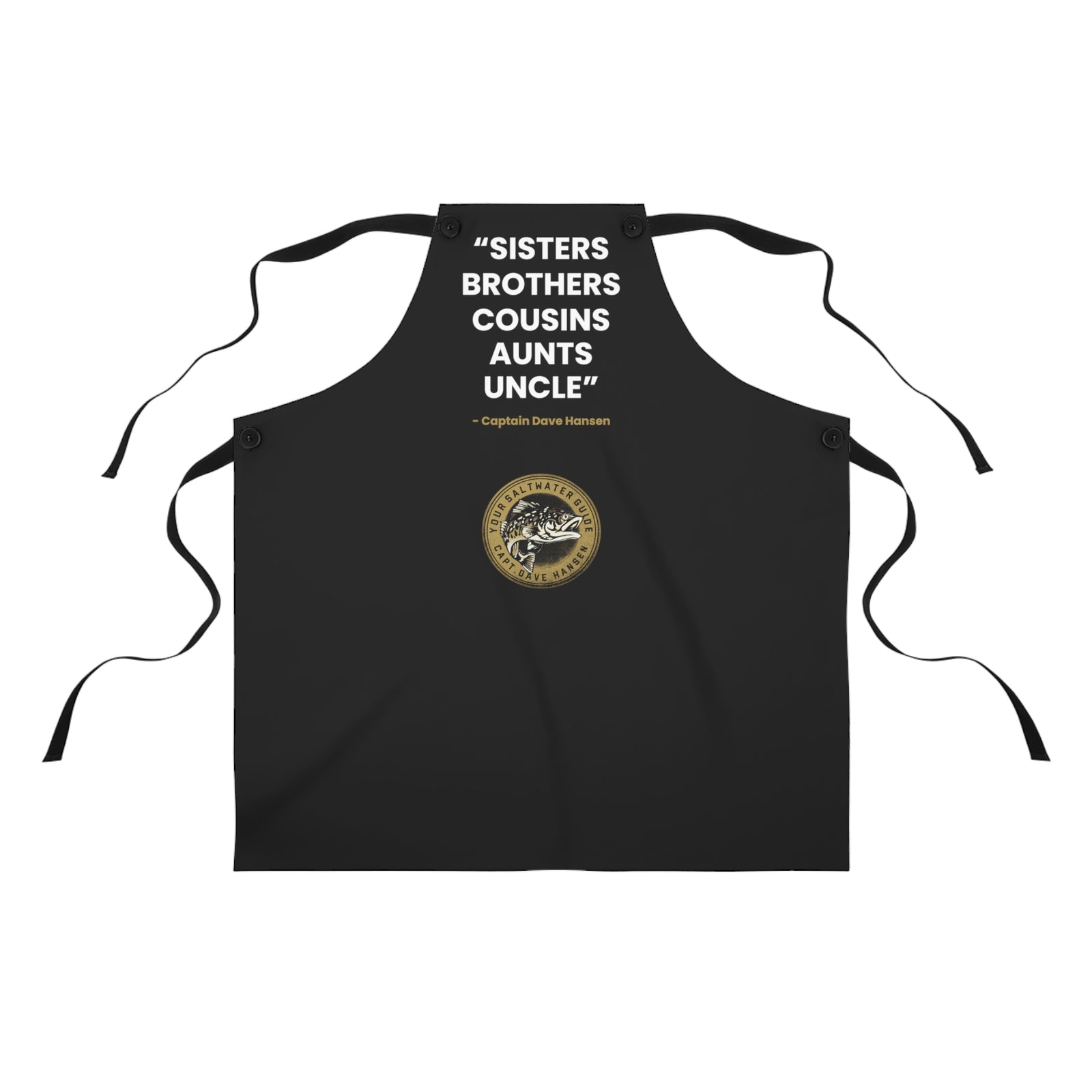 "Sisters Brothers Cousins" Apron